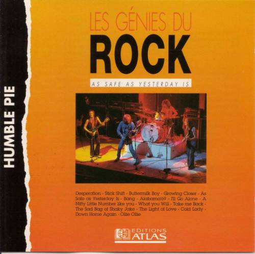 Humble Pie : As Safe As Yesterday Is ( Les Génies Du Rock )